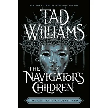 The Navigator's Children - Tad Williams [EN] (2025, Taschenbuch, Astra Publishing House)