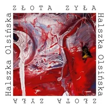 Złota żyła - OLSIŃSKA HALSZKA