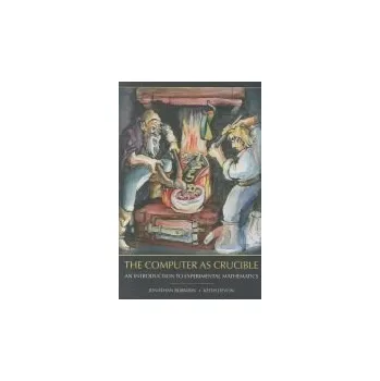 Cizojazyčná kniha Computer as Crucible - Borwein, Jonathan a Devlin, Keith
