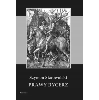 Umění Prawy rycerz Szymon Starowolski