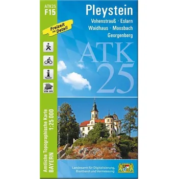 ATK25-F15 Pleystein (Amtliche Topographische Karte 1:25000) - Landesamt für Digitalisierung, Breitband und Vermessung