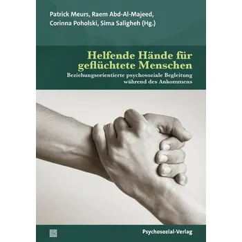 Helfende Hände für geflüchtete Menschen - Meurs, Patrick van