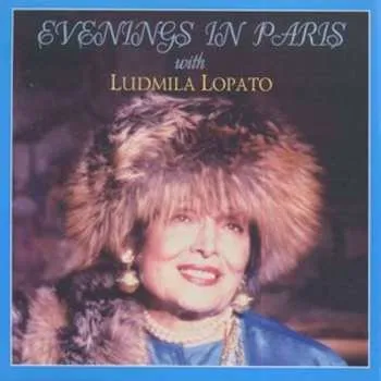 Zahraniční hudba CD Ludmila Lopato: Evenings In Paris With Ludmila Lopato 2003 ADD