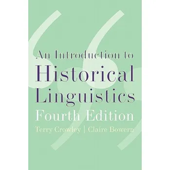 Učebnice Introduction to Historical Linguistics (Terry Crowley)(Brožovaná)