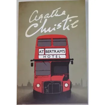Christie Agatha - At Bertram's Hotel