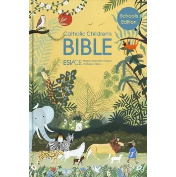 Kniha Catholic Children's Bible, Schools' Edition - Bibles, SPCK ESV-CE
