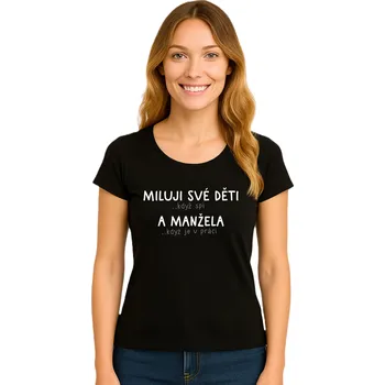 Tričko dámské - Miluji své děti - černá - S