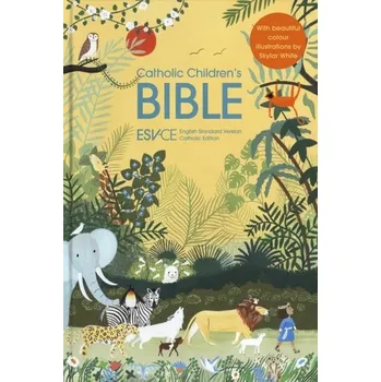 Catholic Children's Bible - Bibles, SPCK ESV-CE