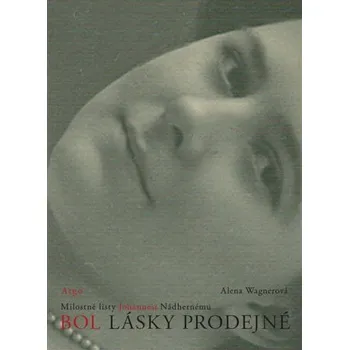 Bol lásky prodejné