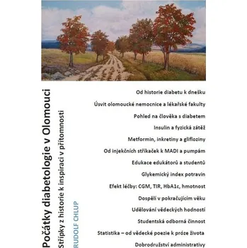 Počátky diabetologie v Olomouci - Rudolf Chlup