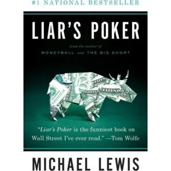 Literární biografie Liar's Poker - Lewis, Michael