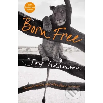 Cizojazyčná kniha Born Free - Joy Adamson Pan Macmillan