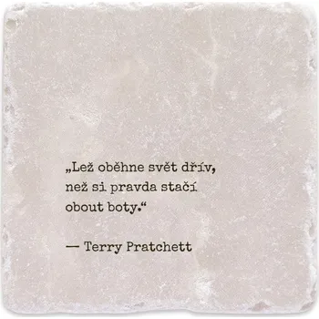 Digitální fotoaparát Mramorový tácek - Lež oběhne svět dřív, než si pravda stačí obout boty