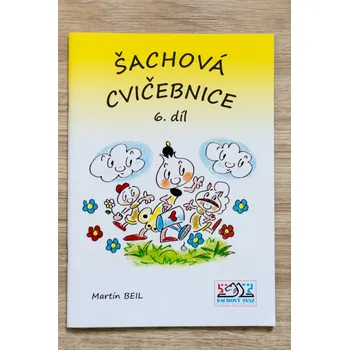 Šachová cvičebnice 6.