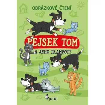 Pohádka Pejsek Tom a jeho trampoty - Obrázkové čtení