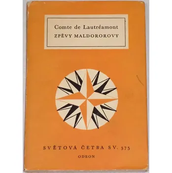Comte de Lautréamont - Zpěvy Maldororovy