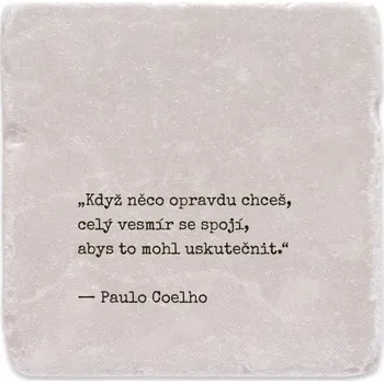 Digitální fotoaparát Mramorový tácek - Když něco opravdu chceš, celý vesmír se spojí, abys to mohl uskutečnit