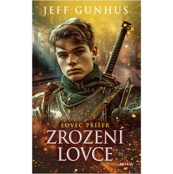 Kniha Lovec příšer - Zrození lovce