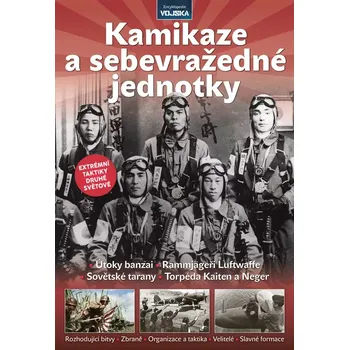 Časopis Vojska - Kamikaze a sebevražedné jednotky (č. 79)