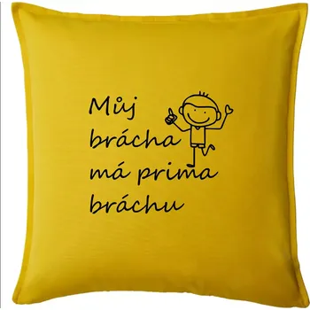 Polštář Můj brácha má prima bráchu! - Polštář 50x50 - 50x50 - Pouze potah ( Žlutá )
