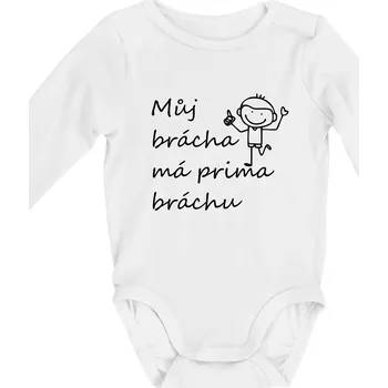 Můj brácha má prima bráchu! - Body kojenecké s dlouhým rukávem - Dlouhý r. do 3 měs ( Bílá )