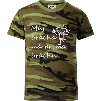 Chlapecké tričko Můj brácha má prima bráchu! - Dětské maskáčové triko - 104-110cm / 3-4 roky ( Zelený maskáč )
