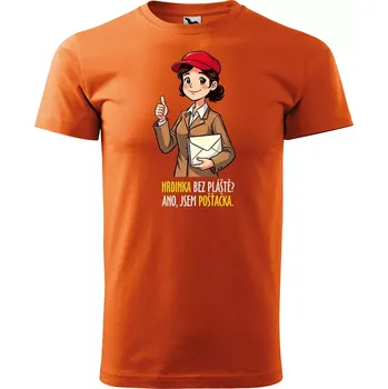 Sablio Tričko s potiskem Hrdinka bez pláště? Ano, jsem pošťačka - oranžové 2XL