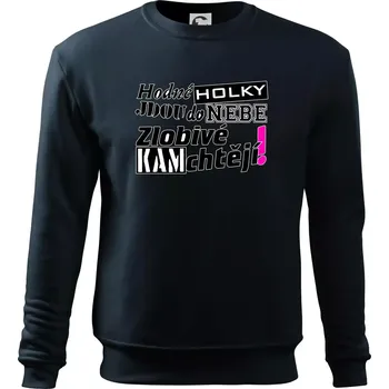 Chlapecké tričko Hodné holky jdou do nebe, zlobivé kam chtějí! - Mikina Essential dětská - 158 cm/12 let ( Námořní modrá (téměř černá) )