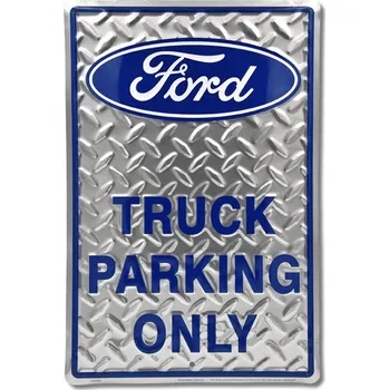 Plechová cedule Plechová cedule Ford Truck Parking 30 cm x 40 cm