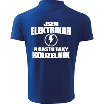 Pánská košile Elektrikář kouzelník - Polokošile pánská Pique Polo 203 - 4XL ( Královská modrá )
