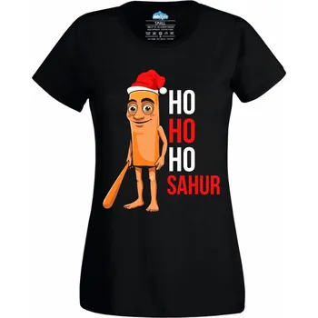 Dámské tričko Dámské tričko Vánoční Ho Ho Ho Sahur (Velikost: M, Barva: Černá)