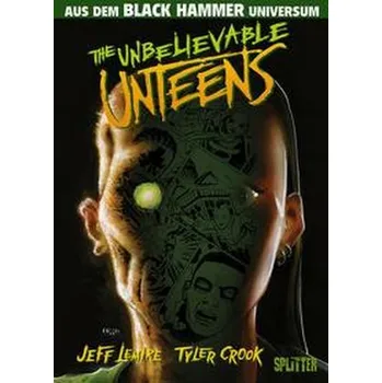 Komiks pro dospělé Black Hammer: Unbelievable Unteens - Lemire, Jeff