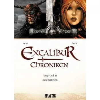 Komiks pro dospělé Excalibur Chroniken - Cernunnos - Istin, Jean-Luc