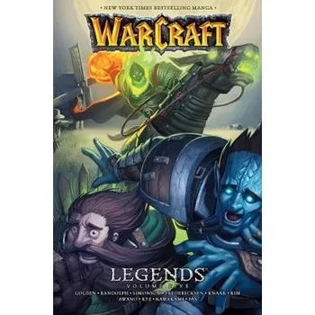 Cizojazyčná kniha Warcraft: Legends Vol. 5 - Golden, Christie a Randolph, Grace a Knaak, Richard a Simonson, Louise a Fredericksen, Evelyn