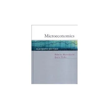 Cizojazyčná kniha Microeconomics - Mansfield, Edwin (late of University of Pennsylvania) a Yohe, Gary W. (Wesleyan University)