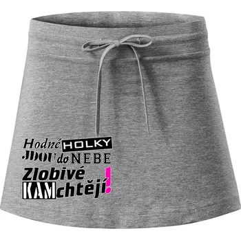 Dámská sukně Hodné holky jdou do nebe, zlobivé kam chtějí! - Sportovní sukně - two in one - S ( Tmavě šedý melír )