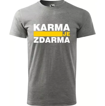 Sablio Tričko s potiskem Karma je zdarma - šedé 5XL