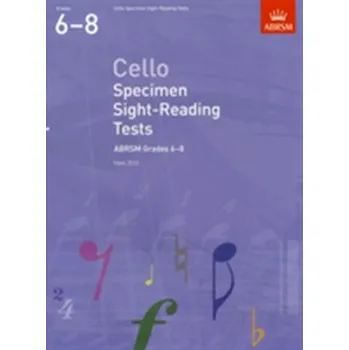 Cello Specimen Sight-Reading Tests, ABRSM Grades 6-8
