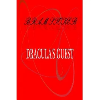 Beletrie pro dospělé Dracula's Guest – Bram Stocker (EN)