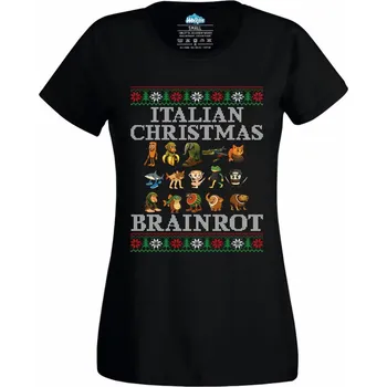 Dámské tričko Dámské tričko Vánoční Italský Brainrot Italian Christmas Brainrot (Velikost: XS, Barva: Černá)