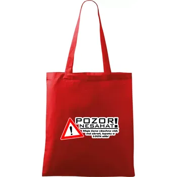 Pozor nesahat - moje žena - Taška bavlněná - 42 x 38 cm ( Červená )