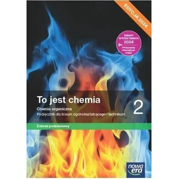 Chemie Chemia LO 2 To jest chemia Podr ZP - Romuald Hassa, Aleksandra Mrzigod, Janusz Mrzigod