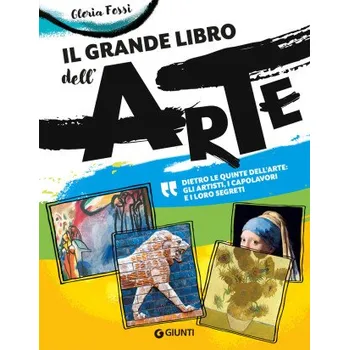 Umění grande libro dell'arte – Gloria Fossi (IT)