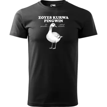 Sablio Tričko s potiskem ZOYES KURWA PINGWIN - černé 5XL