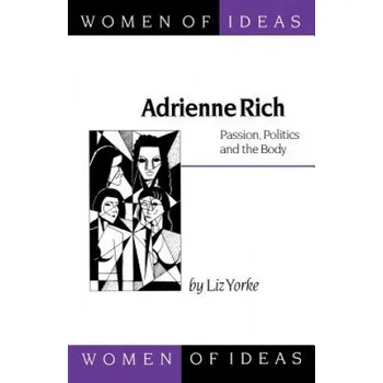 Adrienne Rich – Liz Yorke (EN)
