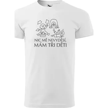 Sablio Tričko s potiskem Nic mě nevyděsí, mám tři děti - bílé 5XL