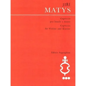 Capriccio pro housle a klavír Jiří Matys