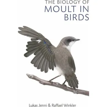 Cizojazyčná kniha Biology of Moult in Birds (Lukas Jenni,Raffael Winkler)(Pevná)