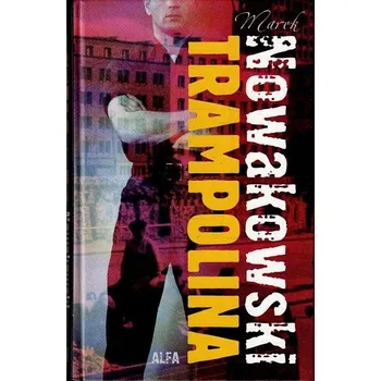 Umění Trampolina Marek Nowakowski