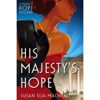 Cizí jazyk His Majesty's Hope (Susan Elia MacNeal)(Brožovaná)
